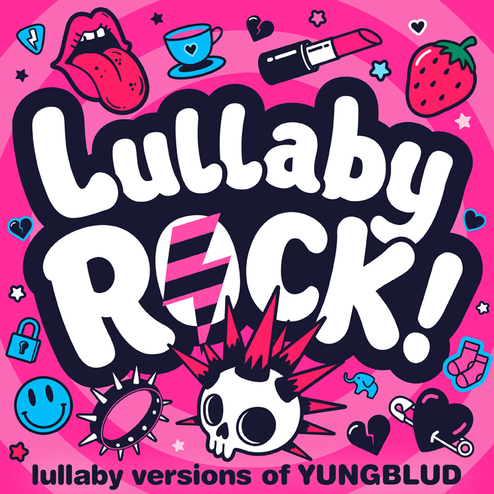 Lullaby Versions of YUNGBLUD Songs